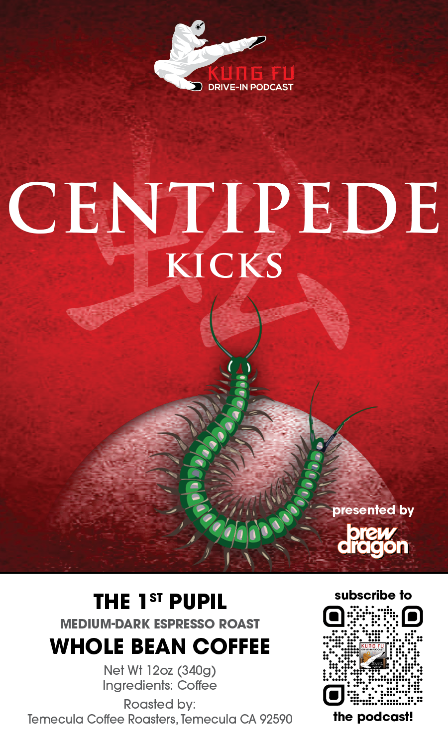 Centipede Kicks | The 1st Pupil | Medium-Dark Espresso Roast